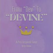 From Dev To Devine
