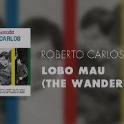 Roberto Carlos O Lobo Mau