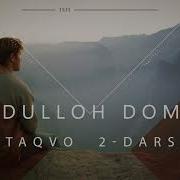 Abdulloh Domla Taqvo 2
