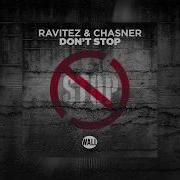Don T Stop Ravitez Chasner