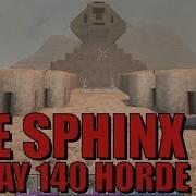 7 Days To Die Sphinx Base Vs Day 140 Horde