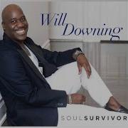 Will Downing Tell Me All About It