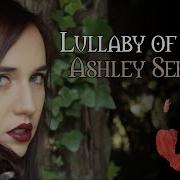 Lullaby Of Woe Ashley