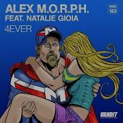 4Ever Instrumental Mix Alex M O R P H