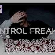 Eyes On Me Control Freak