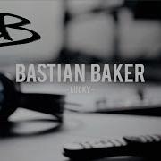 Lucky Bastian Baker