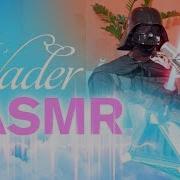 Darth Vader Asmr