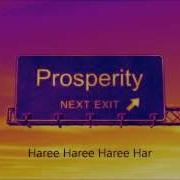 Haree Haree Haree Har Chant For Prosperity