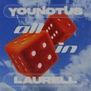 Younotus Laurell All In