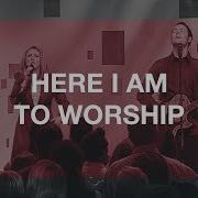 Hear I Am To Worshep