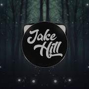 Jake Hill Hiding In The Dark