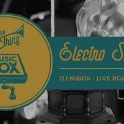 Dj Mibor Live Robot Swing