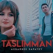 Akbar Sapayev Taslimman