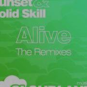 Alive Marcell Stone Remix Sunset Solid Skill