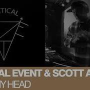 All In My Head Feat Scott Allen Critical Event