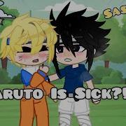 Naruto Get Sick Texted