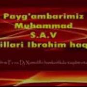 Muhammad S A V Ning O G Illari Ibrohim Haqida