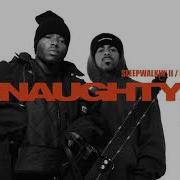 Sleepwalkin Ii Shout Outs Naughty By Nature