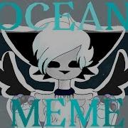 Ocean Meme Flipaclip Tysm For 2K
