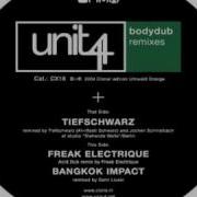 Bodydub Tiefschwarz Remix Unit 4