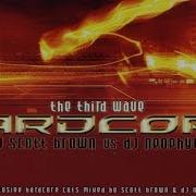 Scott Brown Vs Dj Neophyte Hardcore The Third Wave Cd