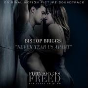 Fifty Shades Freed Never Tear Us Apart Official Soundtrack By Bishop
