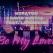 Be My Lover Remix David Guetta