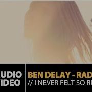 L Never Felt So Right Radio Mix