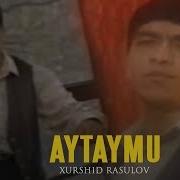 Айтайму Хуршид Расулов