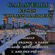 Caravelli Je Sais Que Vous Êtes Jolie