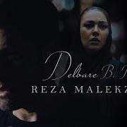 Reza Malekzadeh Delbare Bi Neshan