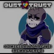 Homicidal Lunacy Ii Remastered Ft F B I