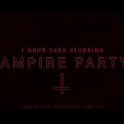 Dark Techno Mix Vampire Party