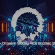 Dj Matys Orgazm Sticky Rice Bootleg 2023