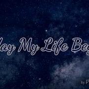 Today My Life Begins Bruno Mars