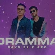 Davo 92 Dramma