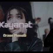 Orxan Masalli Xeyanet