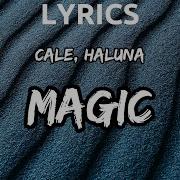 Cale Haluna Magic