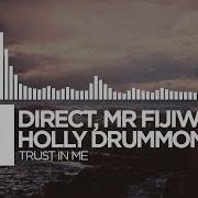 Direct Mr Fijiwiji Trust In Me
