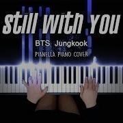Sill With You 피아노
