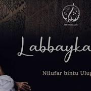 Nilufar Bintu Ulug Bek Labbayka