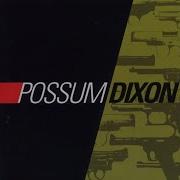 Possum Dixon John Struck Lucy