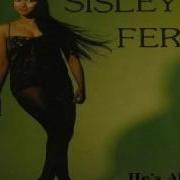 Sisley Ferre He S All I Need