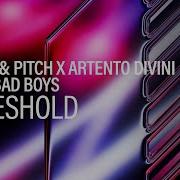 Threshold Artento Divini Xijaro Pitch Bad Boys Nl Be