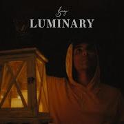 Luminary Sped Up