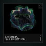 U Jeen Inna Jaya Hung Up