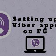 How To Use Viber On Laptop Pc And Tablet
