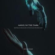Anyma Massano Ft Nathan Nicholson Angel In The Dark Henri Pfr Remix