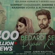 Bedardi Se Pyar Ka Sonv Jubin