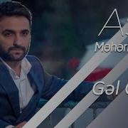 Asif Məhərrəmov Gəl Gör